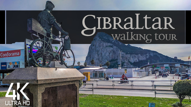 【4K】VIRTUAL WALKING TOUR: «Gibraltar 2021» | ORIGINAL SOUNDS | NO COMMENT UHD ASMR