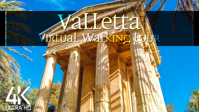 【4K】VIRTUAL WALKING TOUR: «Valletta - Malta 2021» | ORIGINAL SOUNDS | NO COMMENT UHD ASMR