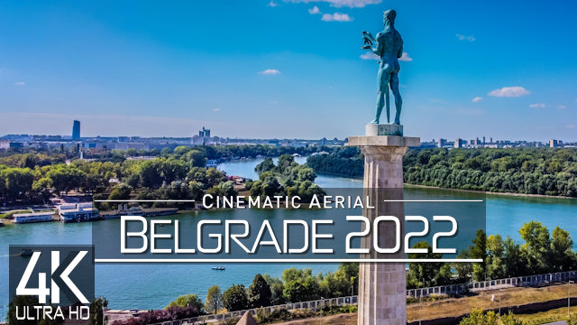 【4K】Belgrade from Above | Capital of SERBIA 2022 | Cinematic Wolf Aerial™ Drone Film | 1135