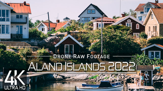 【4K】Drone RAW Footage | These are the ALAND ISLANDS 2022 | Mariehamn and More | UltraHD Stock Video