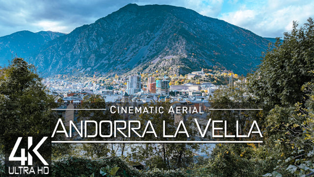 【4K】Andorra la Vella from Above | Capital of ANDORRA 2022 | Cinematic Wolf Aerial™ Drone Film | 1166