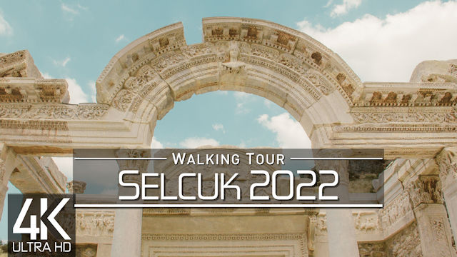 【4K 60fps】VIRTUAL WALKING TOUR: «Selcuk - Turkey 2022» | ORIGINAL SOUNDS | NO COMMENT ASMR