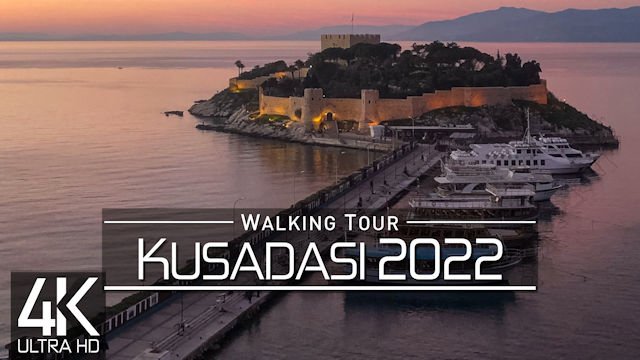 【4K 60fps】VIRTUAL WALKING TOUR: «Kusadasi - Turkey 2022» | ORIGINAL SOUNDS | NO COMMENT ASMR
