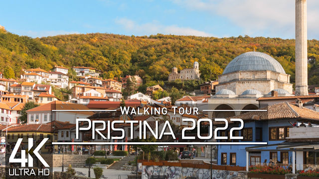 【4K 60fps】VIRTUAL WALKING TOUR: «Pristina - Kosovo 2022» | ORIGINAL SOUNDS | NO COMMENT ASMR