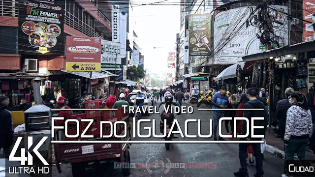 【4K 60fps】1 ¼ HOUR RELAXATION FILM: «Driving in Foz do Iguacu & Ciudad del Este» Ultra HD UHD