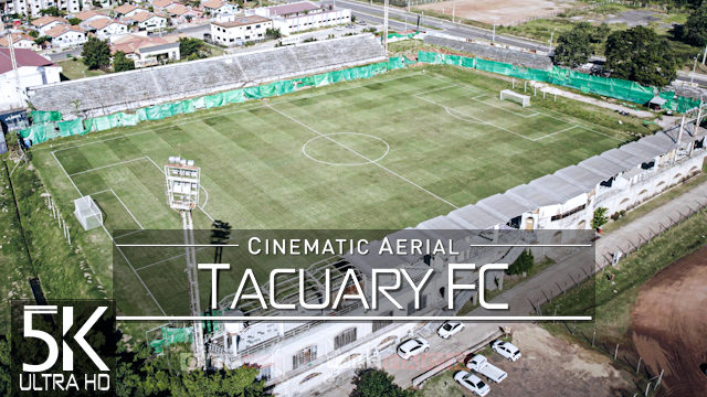 【5K】Tacuary Football Club | Estadio Roberto Bettega from Above | Asuncion PARAGUAY 2022 | Cinematic