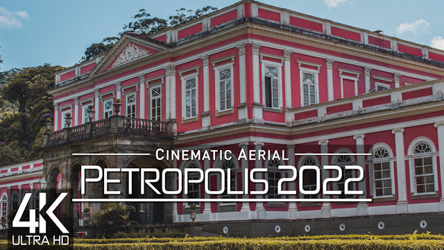 【4K】Petropolis from Above | BRAZIL 2022 | Cinematic Wolf Aerial™ Drone Film