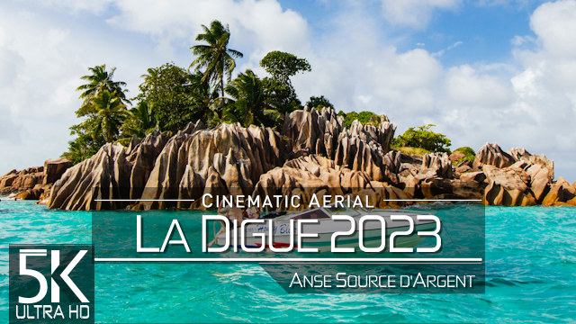 【5K】THE WORLDS MOST BEAUTIFUL BEACH | Seychelles 2023 | Anse Source dArgent | La Digue Drone Film