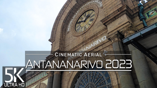 【5K】Antananarivo from Above | Capital of MADAGASCAR 2022 | Cinematic Wolf Aerial™ Drone Film