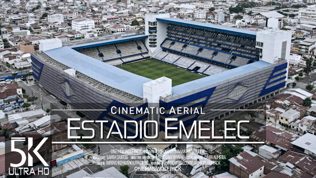 【5K】Club Sport EMELEC | Estadio Geroge Capwell 2023 | Guayaquil | Ecuador |Cinematic Wolf Aerial™