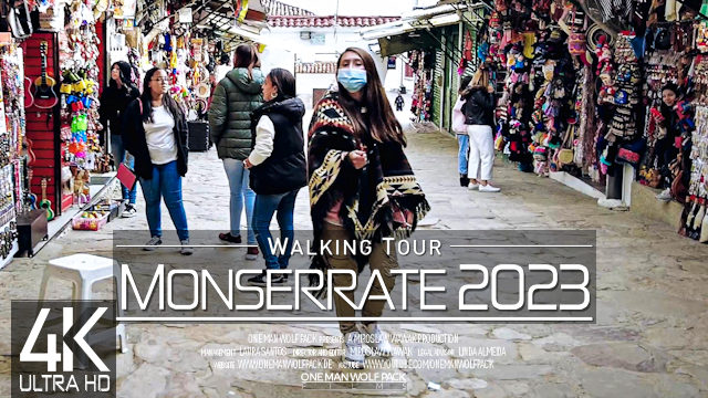 【4K 60fps】VIRTUAL WALKING TOUR: «Monserrate - Bogota Colombia 2023» | ORIGINAL SOUNDS UHD ASMR