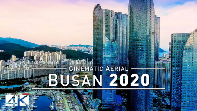 【4K】Drone Footage | Busan Metropolitan City - SOUTH KOREA 2019 ..:: Imagine your Korea | Pusan