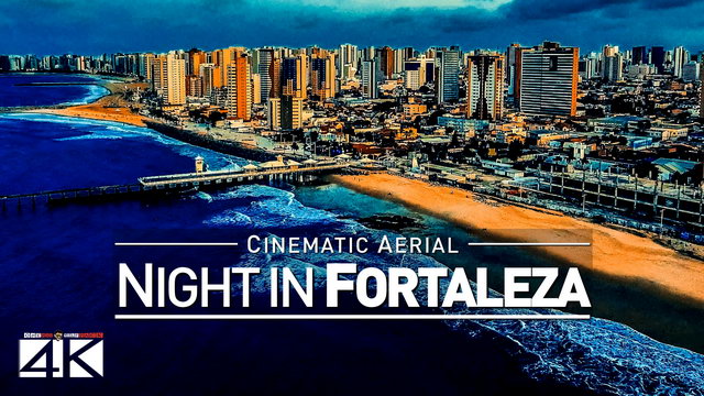 【4K】Drone Footage | Fortaleza by NIGHT - Brazil 2019 ..:: Cinematic Aerial Film | Ceará