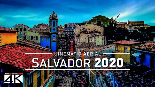 【4K】Drone Footage | Salvador - Capital of Bahia | BRAZIL 2019 ..:: Cinematic Aerial Film *EXTENDED*