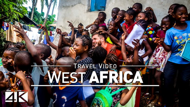 【4K】Footage | One month in WEST AFRICA ..:: From Senegal to Liberia 2018