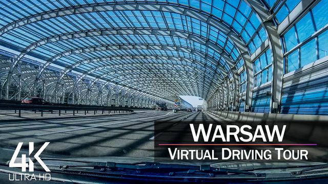 【4K 60fps】¾ HOUR RELAXATION FILM: «Driving in Warsaw (Capital of Poland)» Ultra HD (for 2160p TV)