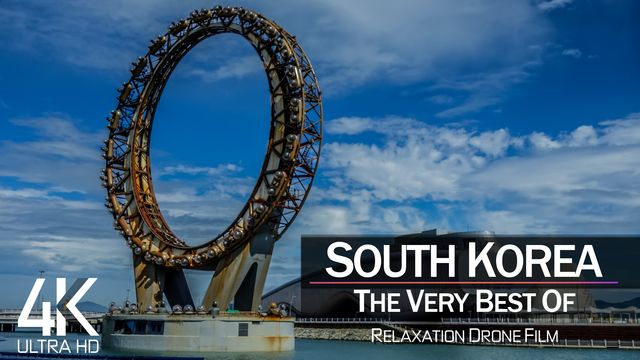 【4K】¾ HOUR DRONE FILM: «The Beauty of South Korea 2021» | Ultra HD | Chillout Music Ambient TV | 831