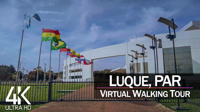 【4K 60fps】VIRTUAL WALKING TOUR: «Luque - Paraguay 2021» | Original Sounds Ultra HD (2160p TV)