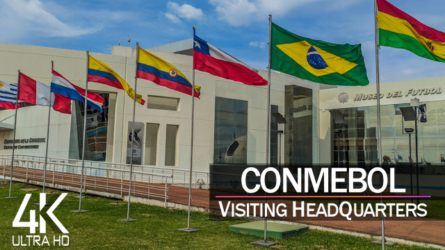 【4K 60fps】VIRTUAL WALKING TOUR: «CONMEBOL HeadQuarters 2021» in Paraguay Ultra HD