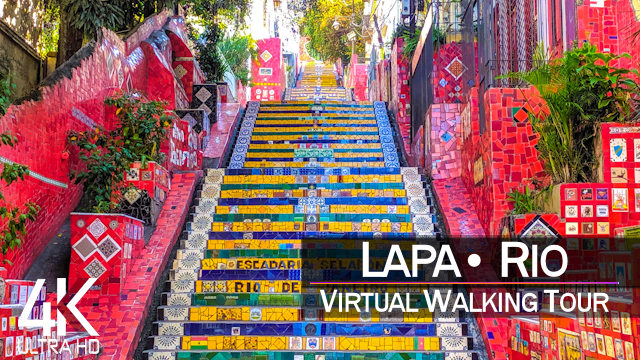 【4K 60fps】VIRTUAL WALKING TOUR: «LAPA Rio de Janeiro - Brazil 2021» | Original Sounds UltraHD