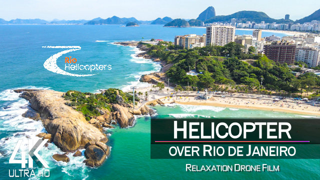 【4K】½ HOUR HELICOPTER FLIGHT: «Rio de Janeiro from Above» | Brazil Ultra HD | Chillout Music