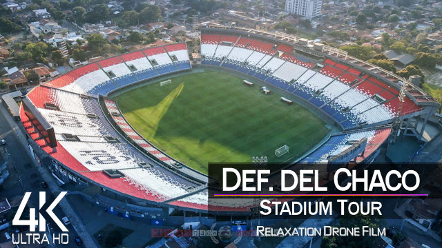 【4K】Estadio Defensores del Chaco from Above | Biggest Stadium of PARAGUAY 2021 |