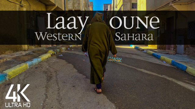 【4K】VIRTUAL WALKING TOUR: «Laayoune - Western Sahara 2021» | Original Sounds | No Comment UHD