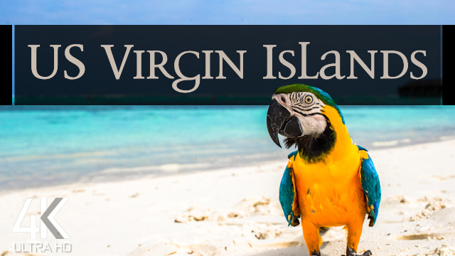 【4K】¼ HOUR DRONE FILM: «American Virgin Islands» | Ultra HD | Relaxation Music (UHD TV) | 1057