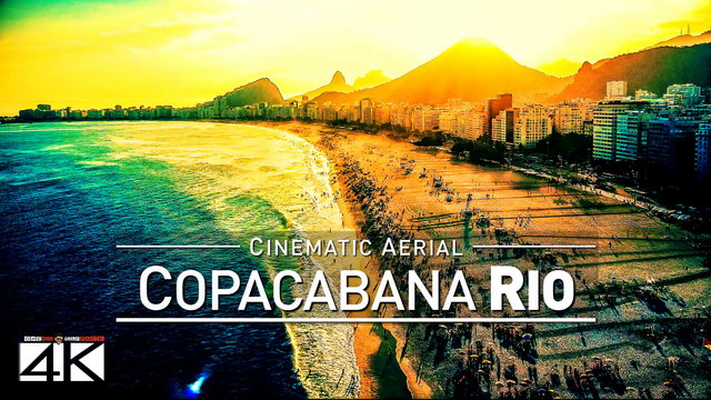 【4K】Drone Footage | COPACABANA Rio de Janeiro ..:: Worlds most famous beach 2019