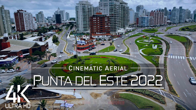 【4K】Punta del Este from Above | URUGUAY 2022 | Cinematic Wolf Aerial™ Drone Film | 1129