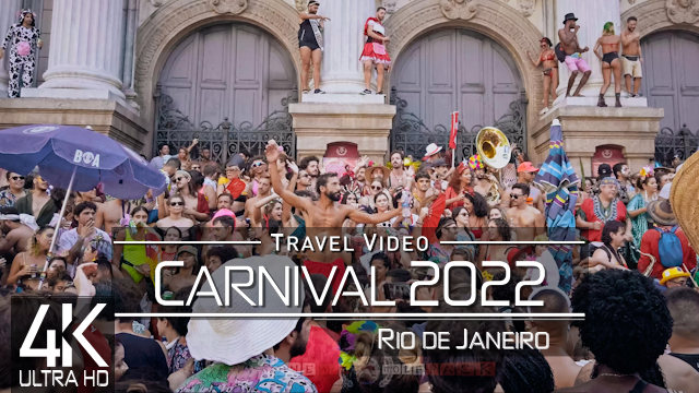 【4K 60fps】RIO DE JANEIRO CARNIVAL 2022 «The Party of your Life» | ORIGINAL SOUNDS