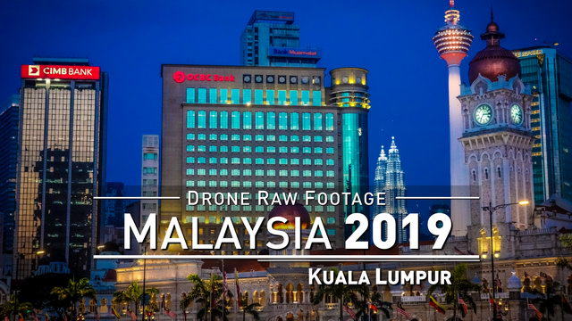 【4K】Drone RAW Footage | MALAYSIA 2019 ..:: Kuala Lumpur [5 HOURS DAY & NIGHT] | UltraHD Stock Video