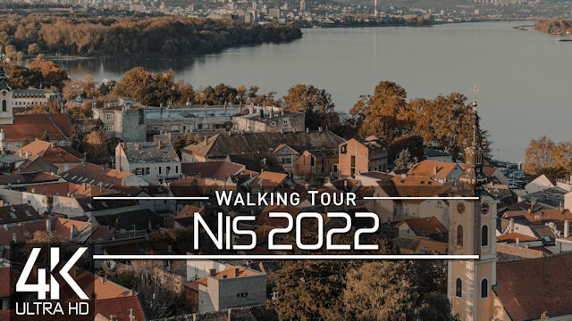 【4K 60fps】VIRTUAL WALKING TOUR: «Nis - Serbia 2022» | ORIGINAL SOUNDS | NO COMMENT UHD ASMR