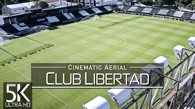 【5K】Club Libertad | Estadio Tigo La Huerta from Above | Asuncion PARAGUAY 2022 | Cinematic Aerial™