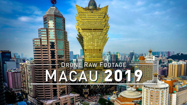 【4K】Drone RAW Footage | MACAU 2019 | UltraHD Stock Video