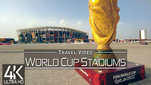 【4K 60fps】VIRTUAL WORLD CUP WALKING TOUR: «Qatar FIFA Stadiums 2022» 1 week before Kick-Off State