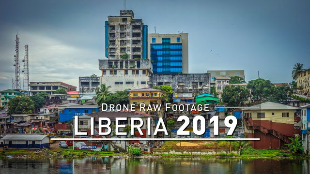 【4K】Drone RAW Footage | LIBERIA 2019 ..:: Monrovia | UltraHD Stock Video