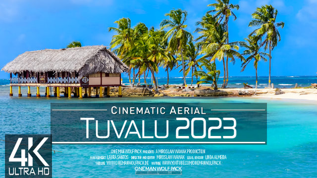 【4K】The Beauty of TUVALU from Above | SOUTH PACIFIC 2023 | Cinematic Wolf Aerial™ Drone Film