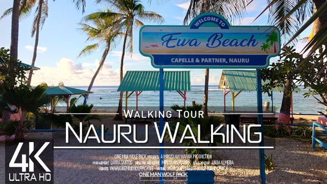 【4K 60fps】VIRTUAL WALKING TOUR: «NAURU - Circling the Island 2024» | ORIGINAL SOUNDS ASMR UHD