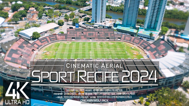 【4K】Sport Recife | Ilha do Retiro from Above | BRAZIL 2024 | Cinematic Wolf Aerial™ Drone Film