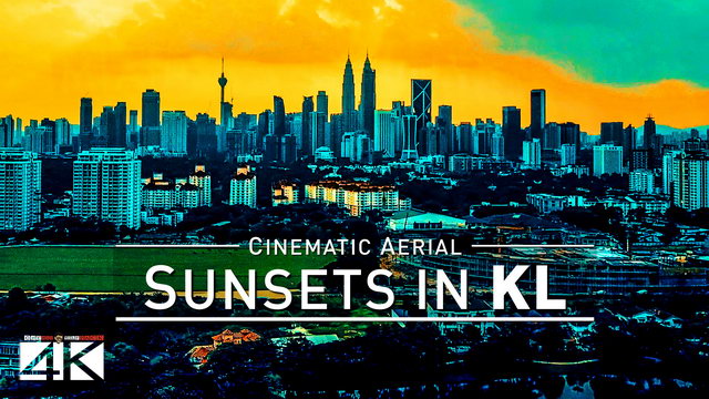 【4K】Drone Footage | KUALA LUMPUR Sunsets 2019 ..:: When The Sun Goes Down In KL