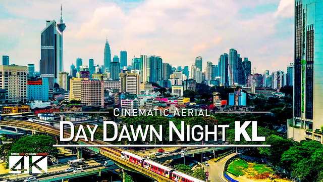 【4K】Drone Footage | KUALA LUMPUR Day Dawn Night 2019 ..:: Very Best Of KL Malaysia