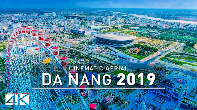 【4K】Drone Footage | Da Nang - VIETNAM 2019 ..:: The Timeless Charm of Southeast Asia