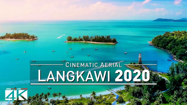 【4K】Drone Footage | Langkawi - The Beautiful Archipelago | MALAYSIA 2019 .: Birds View | Aerial Film