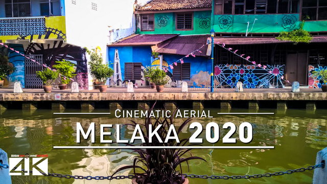 【4K】Drone Footage | Malacca City - Truly Asia | MALAYSIA 2019 ..:: Melaka Birds View | Aerial Film