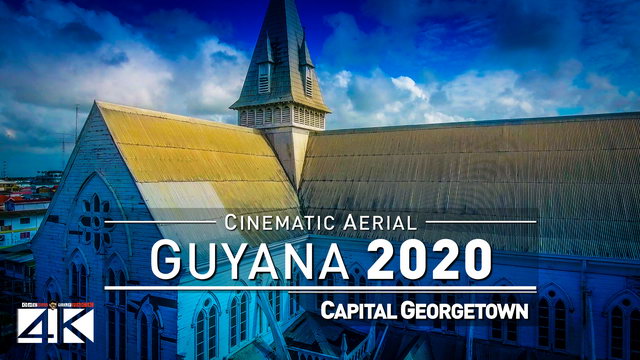 【4K】Drone Footage | GUYANA - South America Undiscovered 2019 ..:: Cinematic Aerial Film | Georgetown | 290