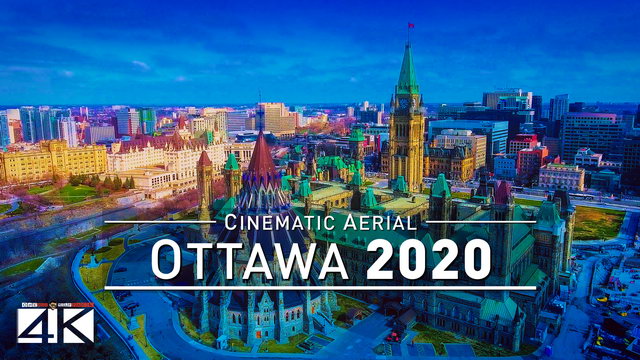 【4K】Drone Footage | Welcome to Canada - OTTAWA 2019 ..:: Cinematic Aerial Film | Ontario