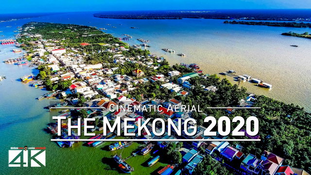 【4K】Drone Footage | The Mighty Mekong - Lifeline of Vietnam 2019 .: Cinematic Aerial Film | Việt Nam