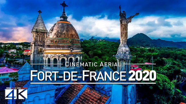 【4K】Drone Footage | Fort-de-France - Capital of Caribbean Martinique 2019 ..:: Cinematic Aerial Film