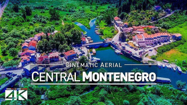 【4K】Drone Footage | Central Montenegro - Podrogica | Skadar Lake | Virpazar | Bar | Cinematic Aerial